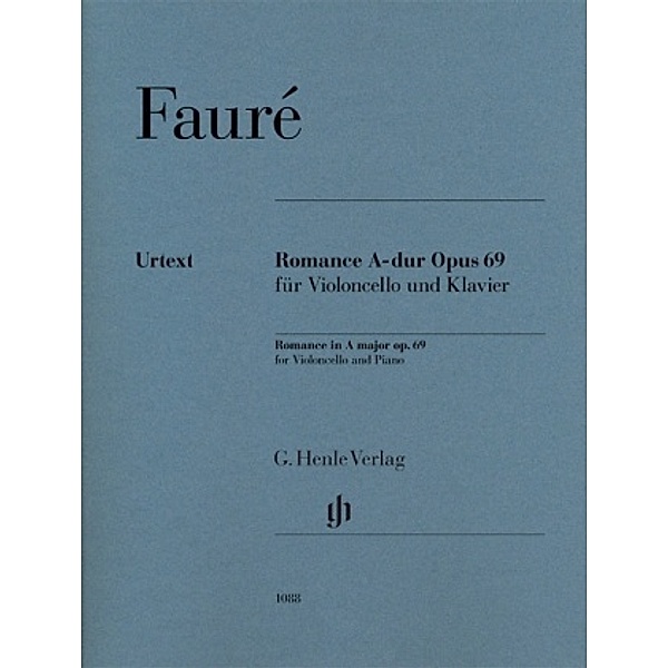 Romance A-dur op. 69, Violoncello und Klavier, Partitur + bezeichnete und unbezeichnete Streicherstimme, Gabriel Fauré - Romance A-dur op. 69 für Violoncello und Klavier