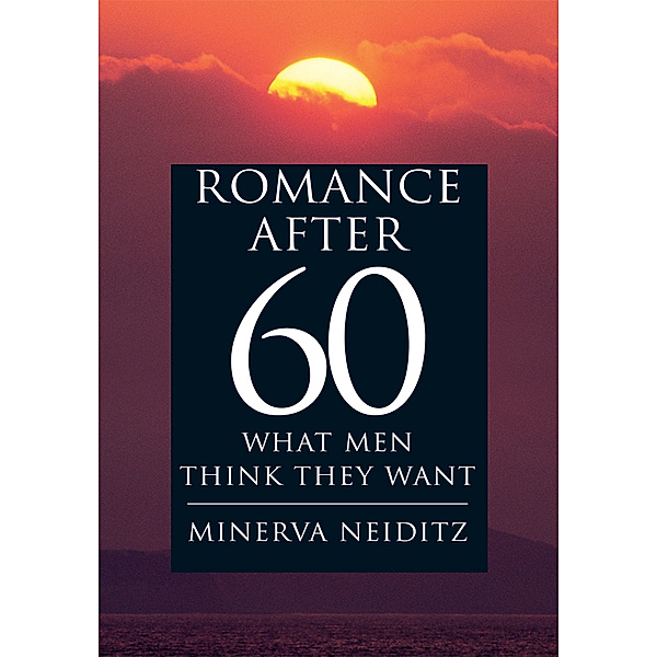 Romance After 60, Minerva Neiditz
