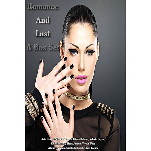 Romance And Lust - A Box Set, Aria Dixon