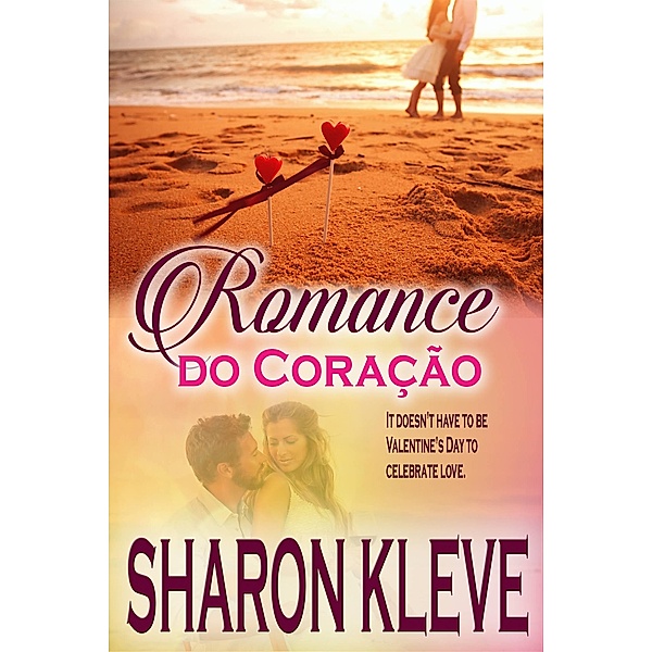 Romance do Coracao, Sharon Kleve