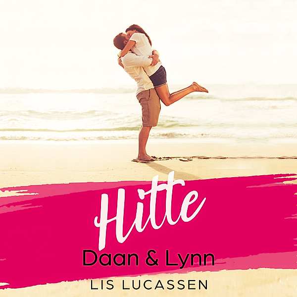 Romance en Young Adult - 13 - Hitte - Daan & Lynn, Lis Lucassen