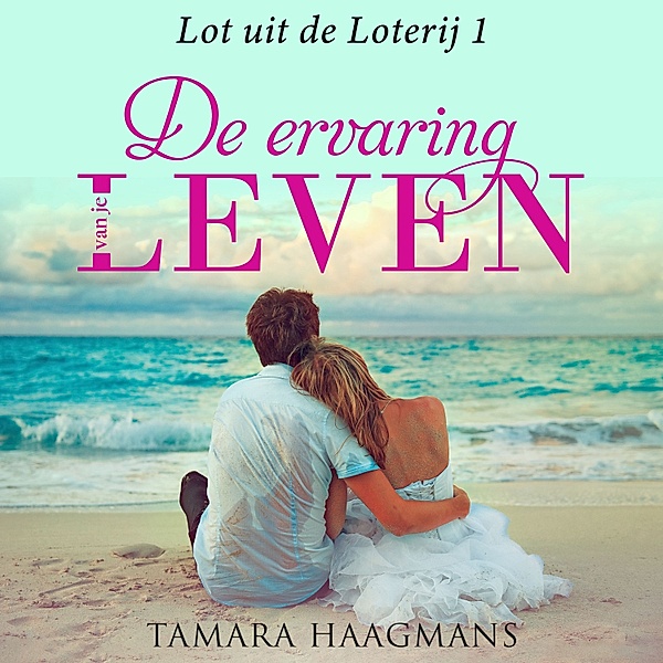 Romance en Young Adult - 16 - De ervaring van je Leven, Tamara Haagmans