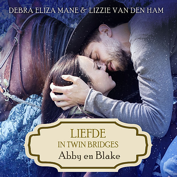 Romance en Young Adult - 23 - Abby en Blake, Lizzie van den Ham, Debra Eliza Mane