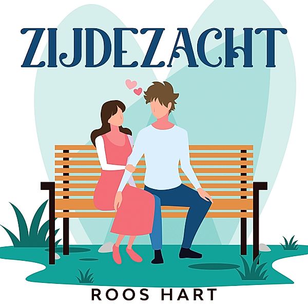 Romance en Young Adult - 44 - Zijdezacht, Roos Hart