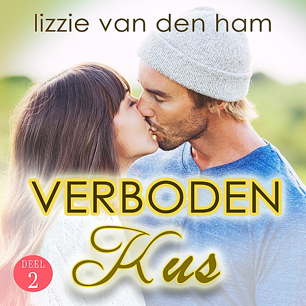 Romance en Young Adult - 54 - Verboden kus, Lizzie van den Ham