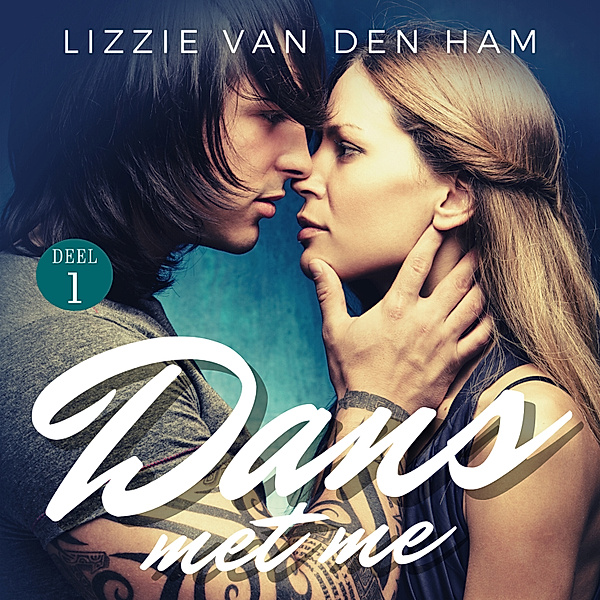 Romance en Young Adult - 71 - Dans met me, Lizzie van den Ham