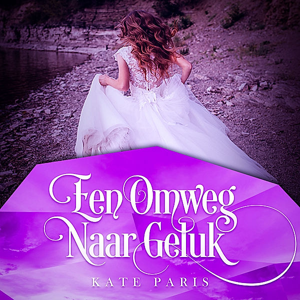 Romance en Young Adult - 76 - Een omweg naar geluk, Kate Paris