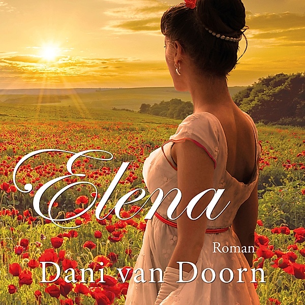 Romance en Young Adult - 8 - Elena, Dani van Doorn