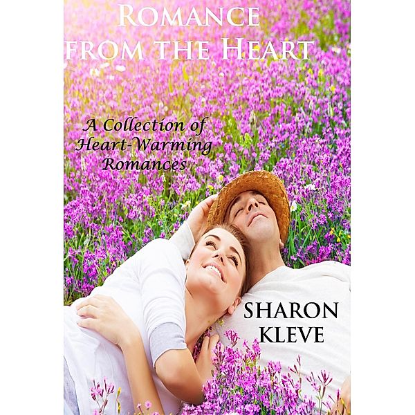 Romance from the Heart, Sharon Kleve