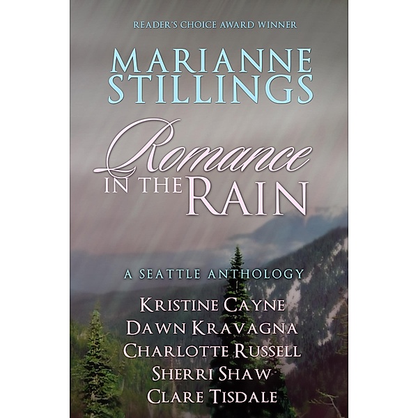 Romance in the Rain (Six Seattle Novellas) / Kristine Cayne, Kristine Cayne