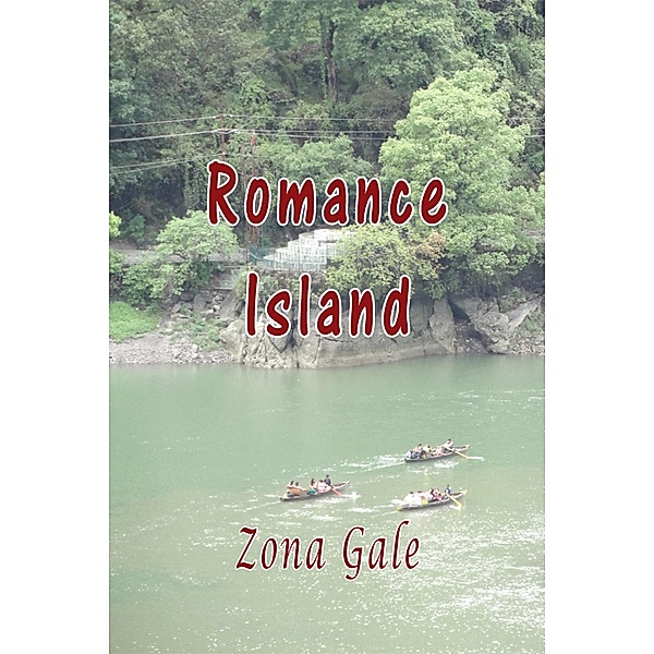 Romance Island, Zona Gale