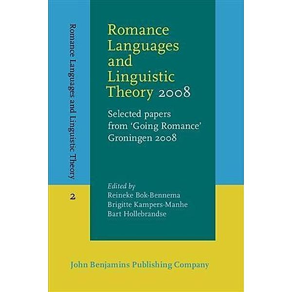 Romance Languages and Linguistic Theory 2008