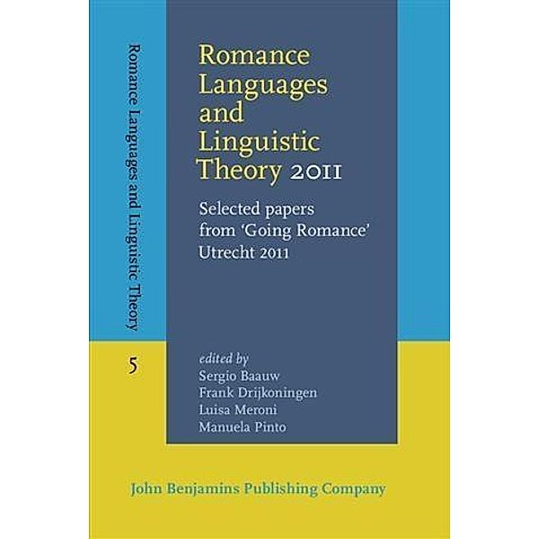 Romance Languages and Linguistic Theory 2011