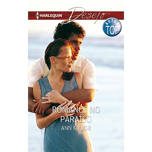 Romance no paraíso / Desejo Bd.795, Ann Major