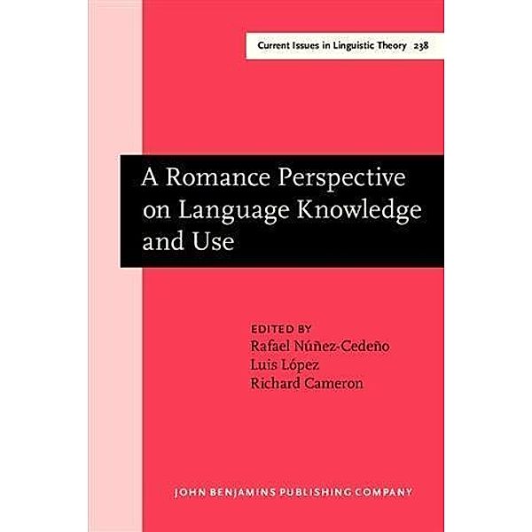 Romance Perspective on Language Knowledge and Use