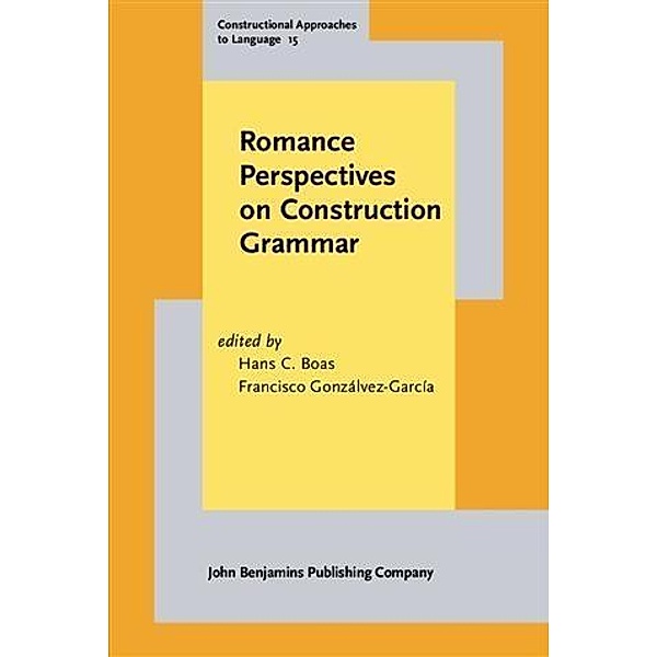 Romance Perspectives on Construction Grammar