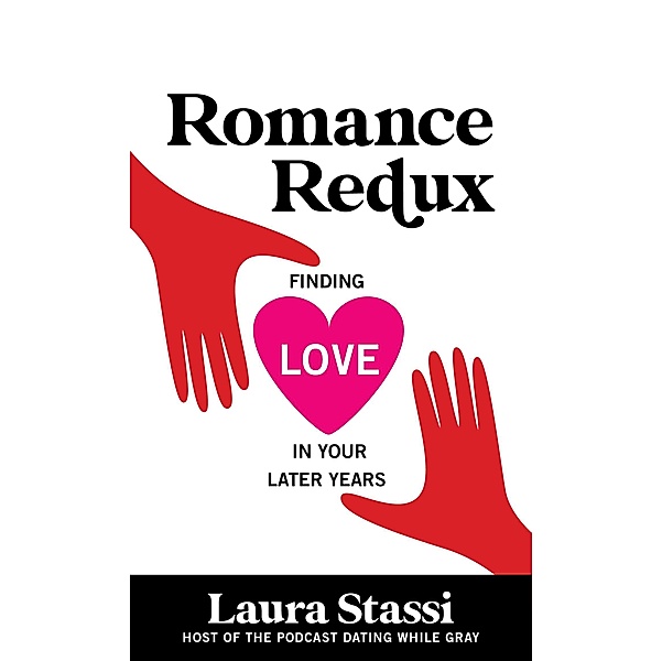 Romance Redux, Laura Stassi