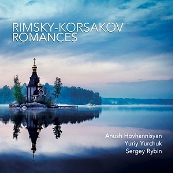 Romances, Anush Hovhannisyan, Yuriy Yurchuk, Sergey Rybin