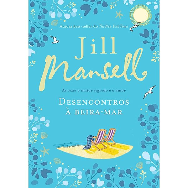 Romances de hoje: Desencontros à beira-mar, Jill Mansell