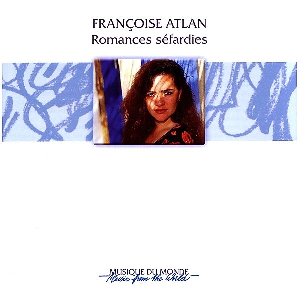 Romances Sefarides, Francoise Atlan