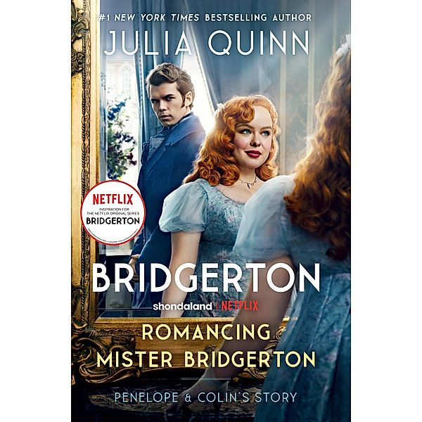 Romancing Mister Bridgerton / Bridgertons Bd.4, Julia Quinn