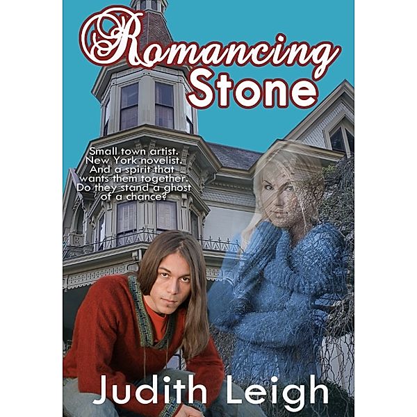 Romancing Stone, Judith Leigh