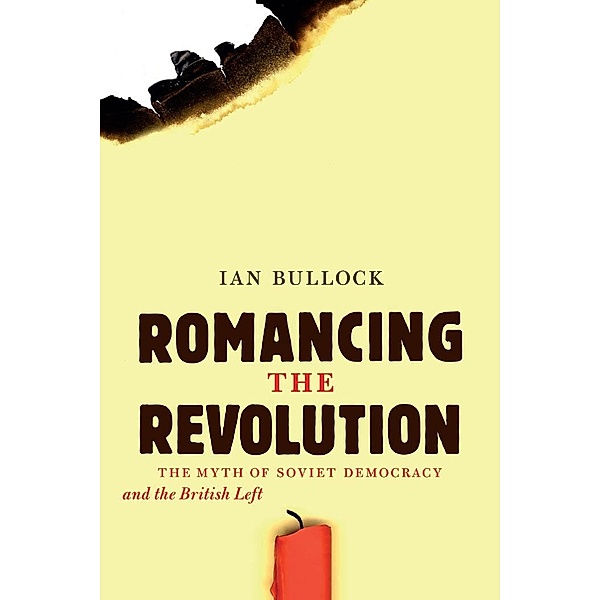 Romancing the Revolution, Ian Bullock