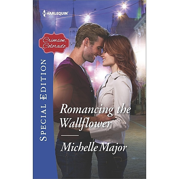 Romancing the Wallflower / Crimson, Colorado, Michelle Major