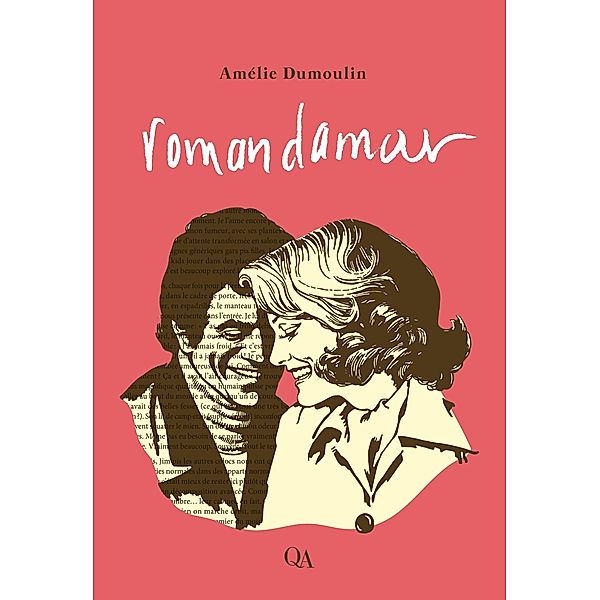 romandamour, Dumoulin Amelie Dumoulin