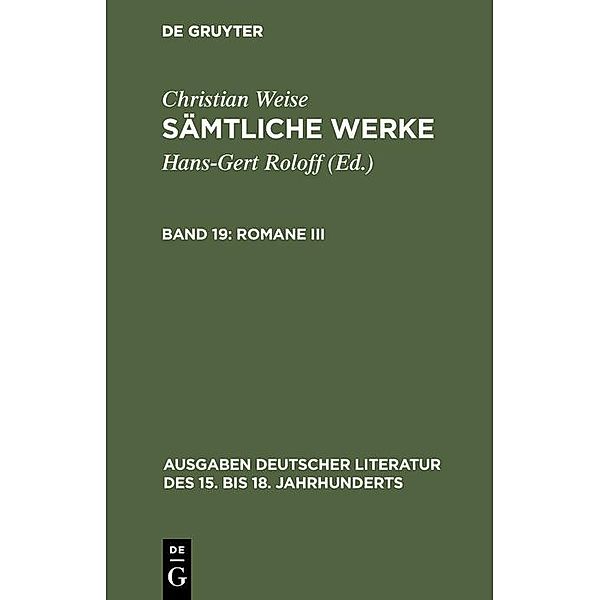 Romane III / Ausgaben deutscher Literatur des 15. bis 18. Jahrhunderts Bd.[162]