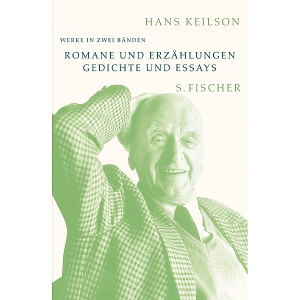 Romane und Erzählungen / Gedichte und Essays, Hans Keilson