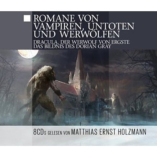 Romane von Vampiren, Untoten & Werwölfen, 8 Audio-CDs, Thomas Tippner