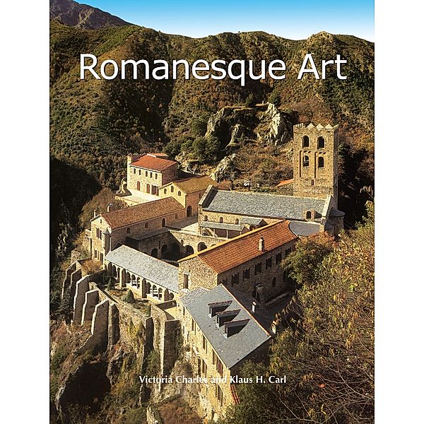 Romanesque Art, Victoria Charles, Klaus Carl