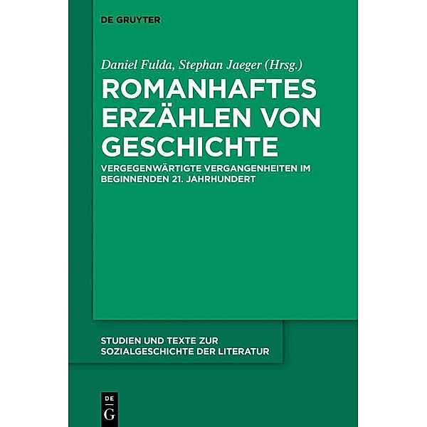 Romanhaftes Erzählen von Geschichte