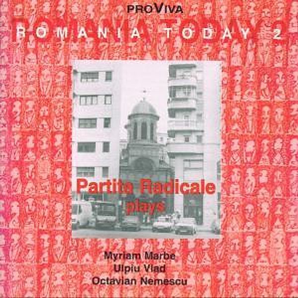 Romania Today 2, Partita Radicale