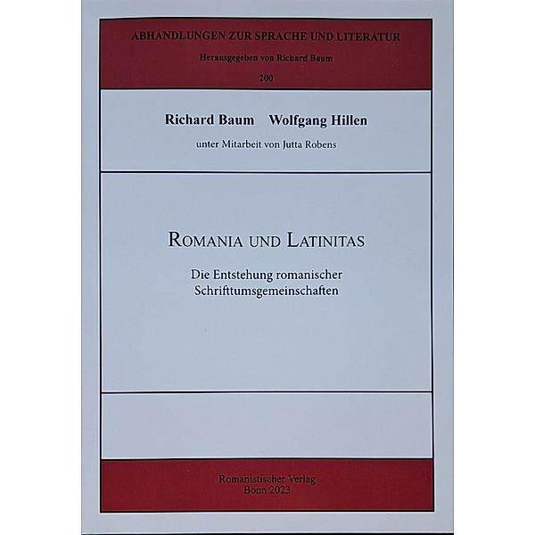 Romania und Latinitas, Richard Baum, Wolfgang Hillen