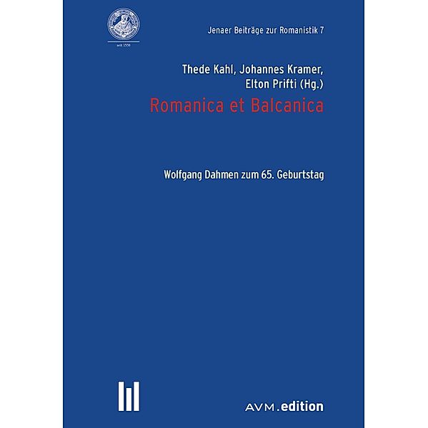 Romanica et Balcanica / Jenaer Beiträge zur Romanistik