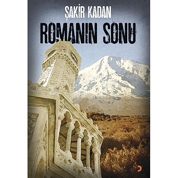 Romanin Sonu, Sakir Kadan