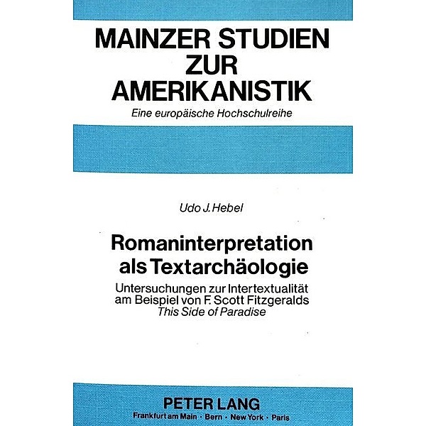 Romaninterpretation als Textarchäologie, Udo Hebel