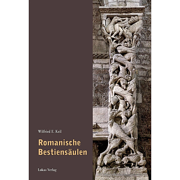 Romanische Bestiensäulen, Wilfried E. Keil