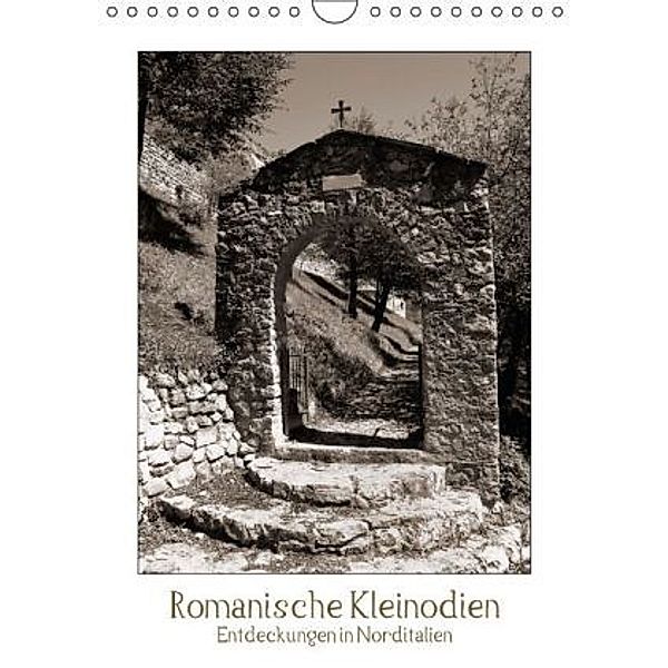 Romanische Kleinodien (Wandkalender 2015 DIN A4 hoch), Walter J. Richtsteig
