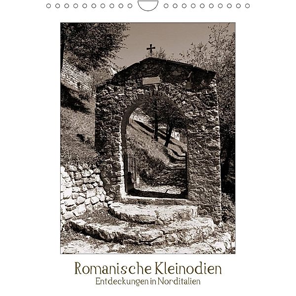 Romanische Kleinodien (Wandkalender 2023 DIN A4 hoch), Walter J. Richtsteig