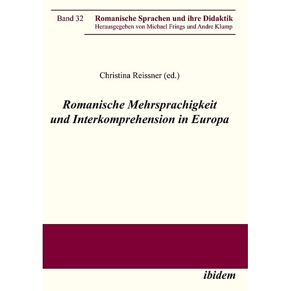 Romanische Mehrsprachigkeit und Interkomprehension in Europa