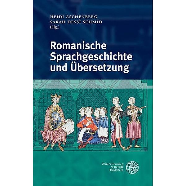 Romanische Sprachgeschichte und Übersetzung