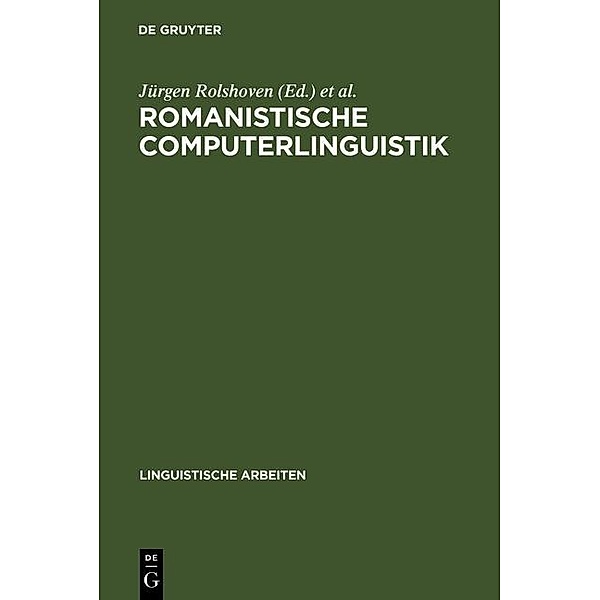 Romanistische Computerlinguistik / Linguistische Arbeiten Bd.266
