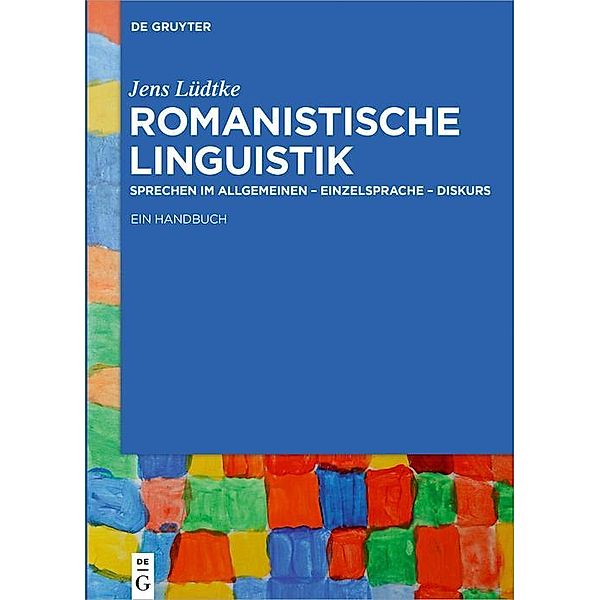 Romanistische Linguistik, Jens Lüdtke