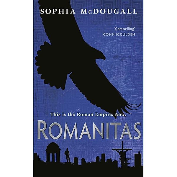 Romanitas / Romanitas, Sophia McDougall