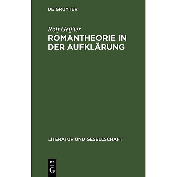 Romantheorie in der Aufklärung, Rolf Geißler