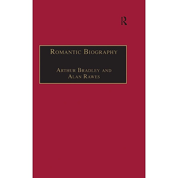 Romantic Biography, Arthur Bradley