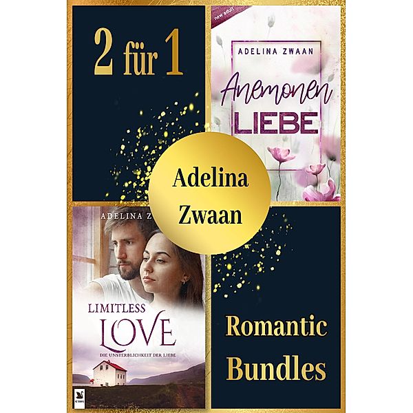 Romantic Bundle 2 / Sammelband Bd.2, Adelina Zwaan, Anna Conradi